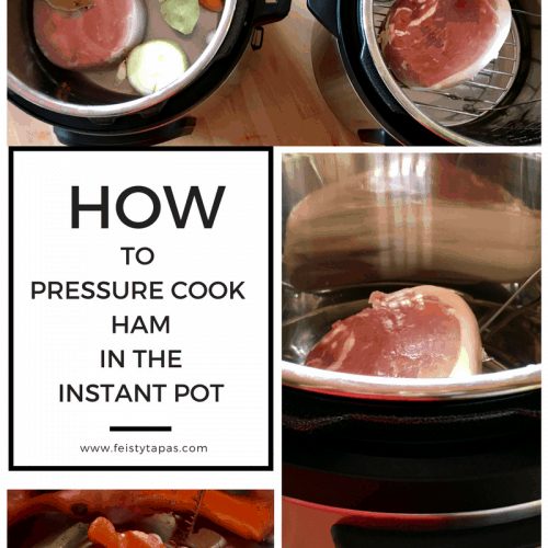 A guide to pressure cook gammon or ham in the Instant Pot . Graphic showing the two different methods that can be found in the Feisty Tapas Feisty Tapas How to pressure cook ham or gammon joint in the Instant Pot article