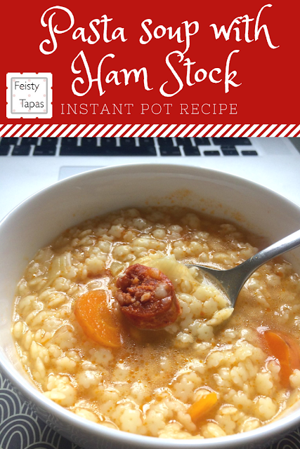 Instant Pot Pressure Cooker Vegetable and Pasta Soup with Ham Stock