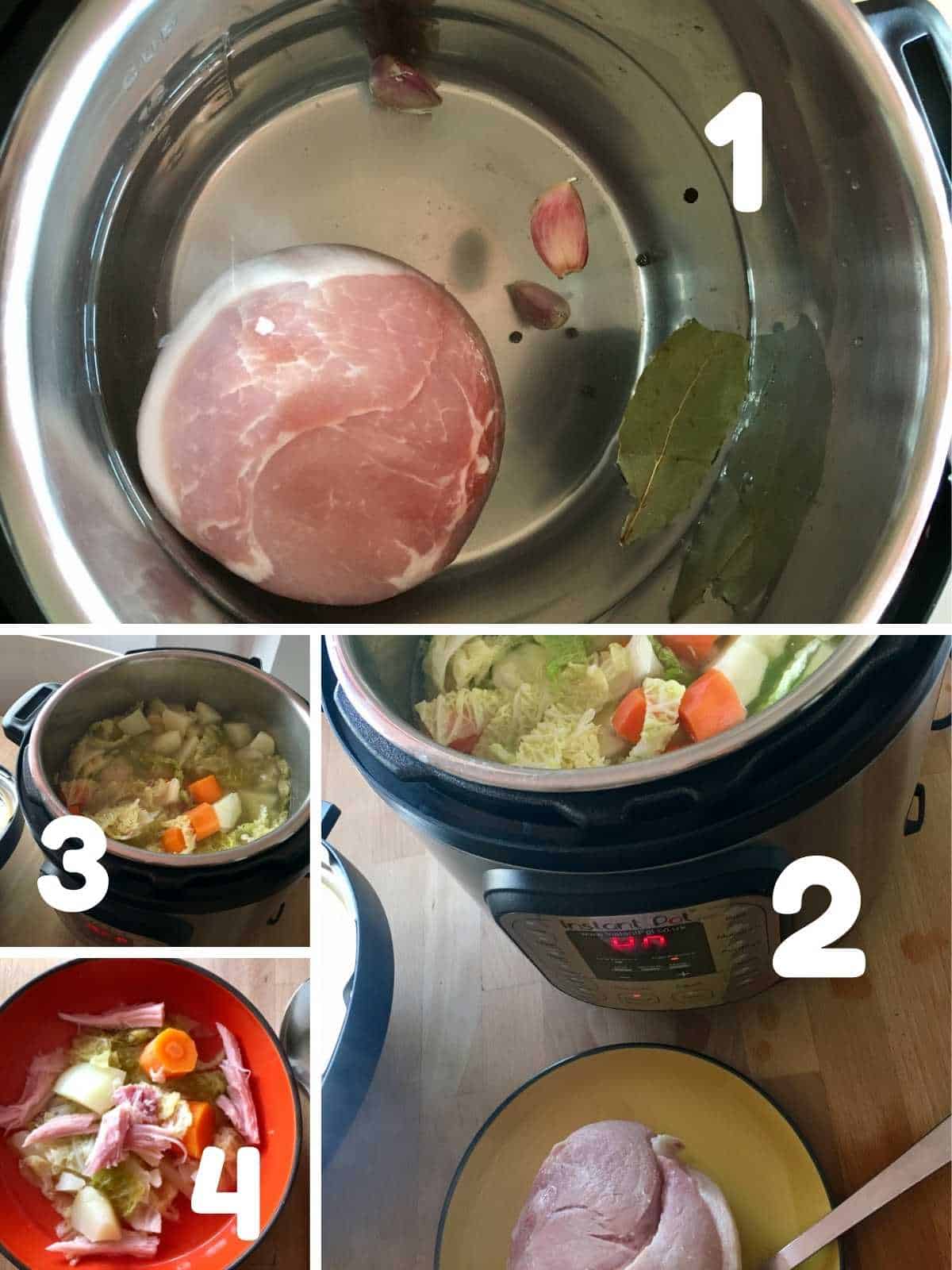 Collage with the Instant Pot Ham and Cabbage Soup Instructions, Four photos give the gist: From pressure cooking the gammon joint in water to reserving it to cooking then vegetables and finally serving the soup