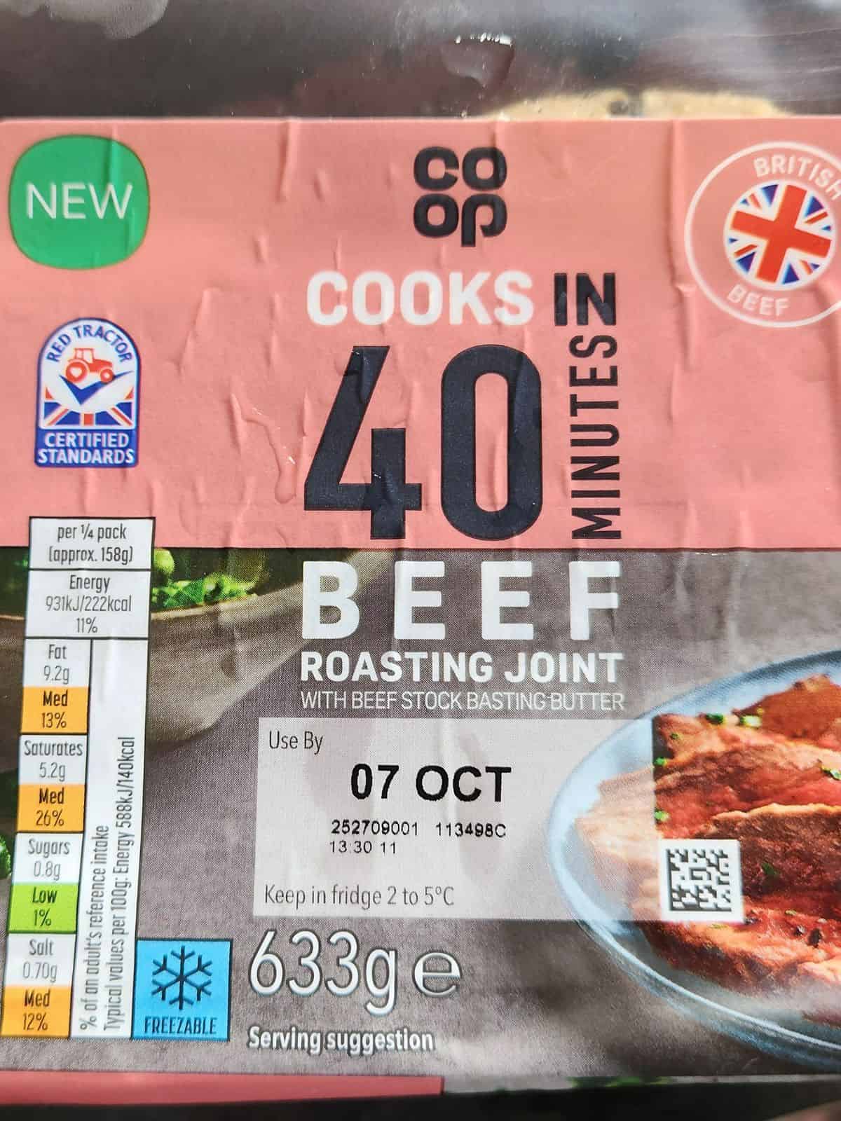 Label of the beef joint from the co-op, it says Beef Roasting Joint with Beef Stock Basting Butter, total weight, which includes the butter is 633 g